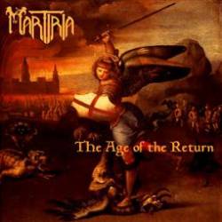 Martiria : The Age of the Return